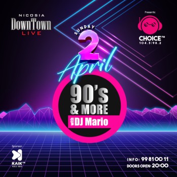 90's & More with Dj Mario at DownTown Live